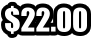 $22.00