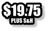 $19.75 PLUS S&H